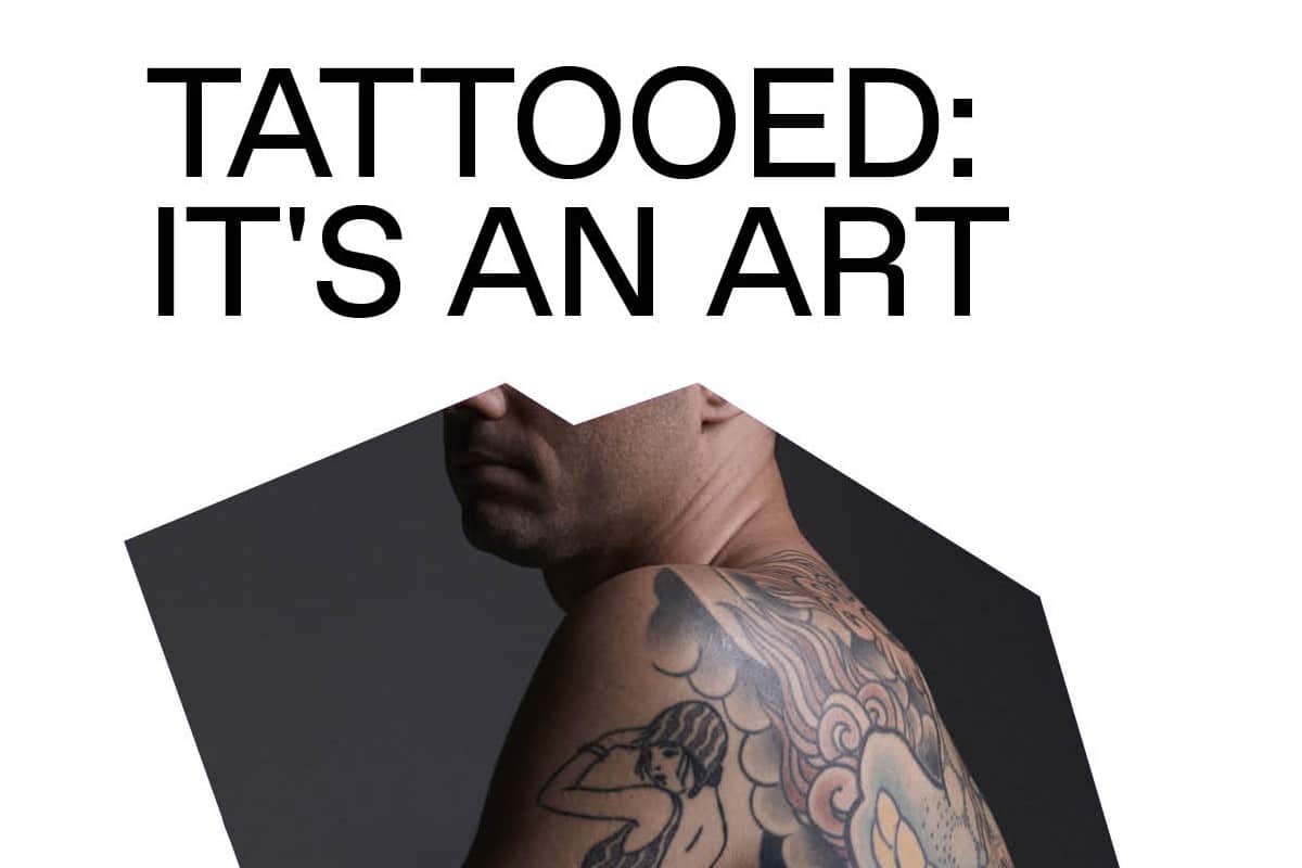 Tattooed: it's an art